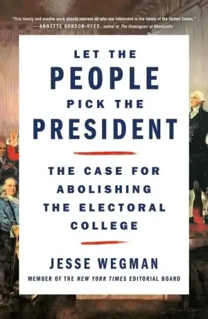 Let the People Pick the President - Paperback
